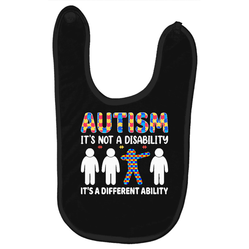 Autism Gift T  Shirt Autism It's Not A Disability It's A Different Abi Baby Bibs by joanie38206 | Artistshot