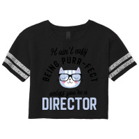 Director Cat Gifts For Cat Lovers   It Ain T Easy Scorecard Crop Tee | Artistshot