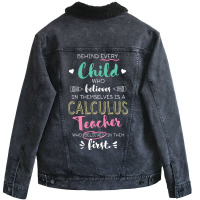 Great Calculus Teacher Who Believed   Appreciation Unisex Sherpa-lined Denim Jacket | Artistshot