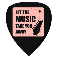 Let The Music Take The Away Shield S Patch | Artistshot