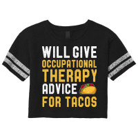 Occupational Therapy Taco Lover Funny Sayings Birt Scorecard Crop Tee | Artistshot