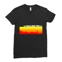 Wildland Fire Landscape Ladies Fitted T-shirt | Artistshot