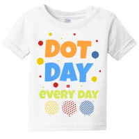 International Dot Day 11th Anniversary Celebration Baby Tee | Artistshot