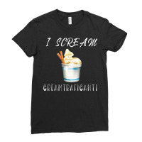 I Scream For Ice Cream Creamtraficante Funny Summe Ladies Fitted T-shirt | Artistshot