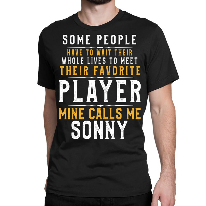 Favorite Player Dad Or Mom Gift For Son And Daught Classic T-shirt by binly | Artistshot