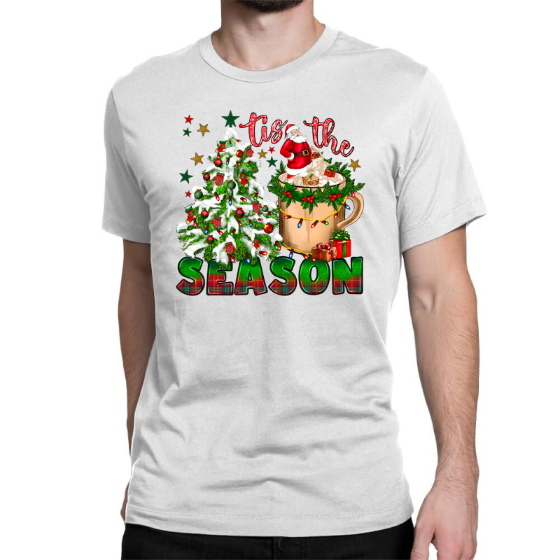 Tis The Season Classic T-shirt by afrowomandigitalshop@gmail.com | Artistshot