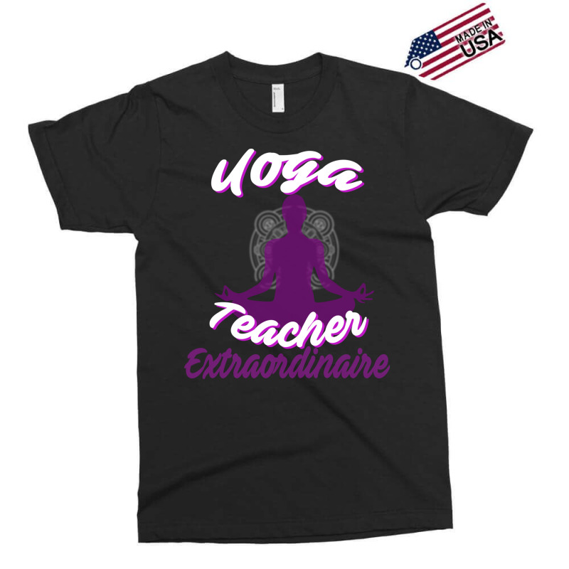 Cute Yoga Teacher Extraordinaire Yoga Leader Exclusive T-shirt by the perfect present | Artistshot