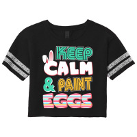 Cute Keep Calm   Paint Eggs Easter Bunny Funny Scorecard Crop Tee | Artistshot