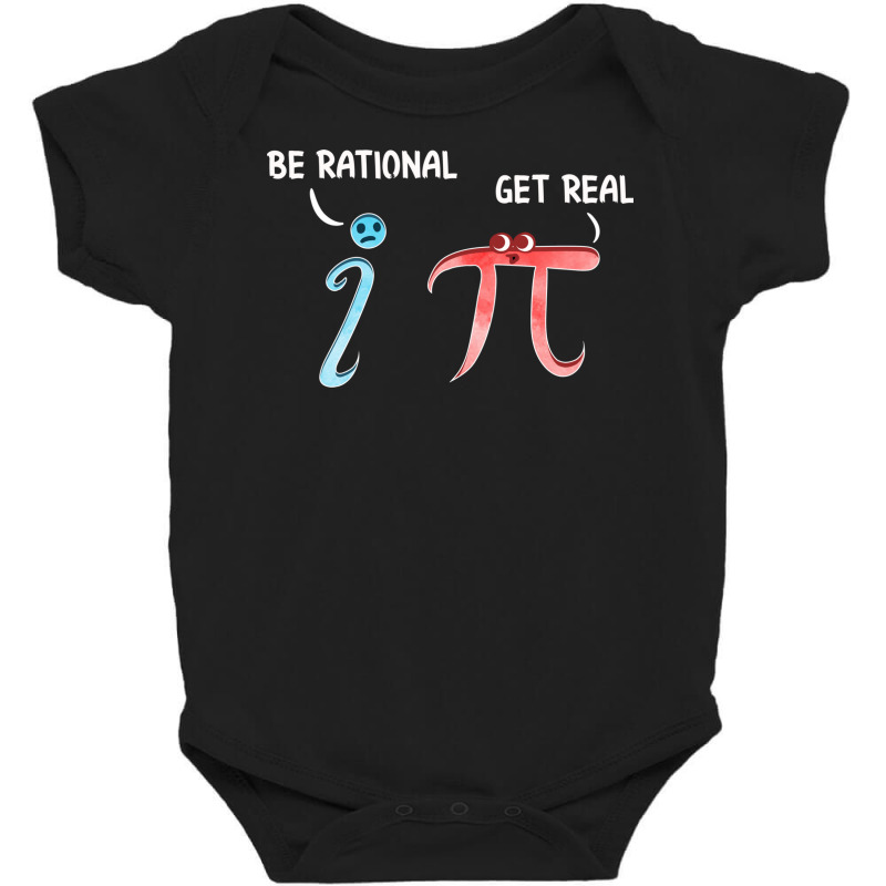 Cute   Funny Be Rational Get Real Mathematics Pun Baby Bodysuit by the perfect present | Artistshot