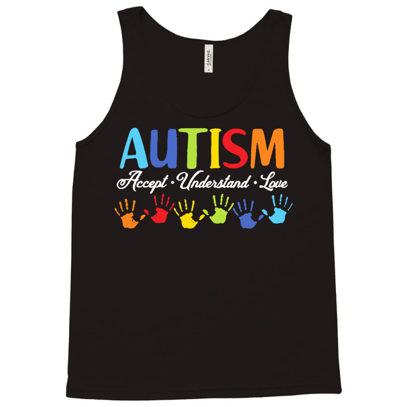 Autism T  Shirt Accept Understand Love Autism Awareness T  Shirt Tank Top by joanie38206 | Artistshot