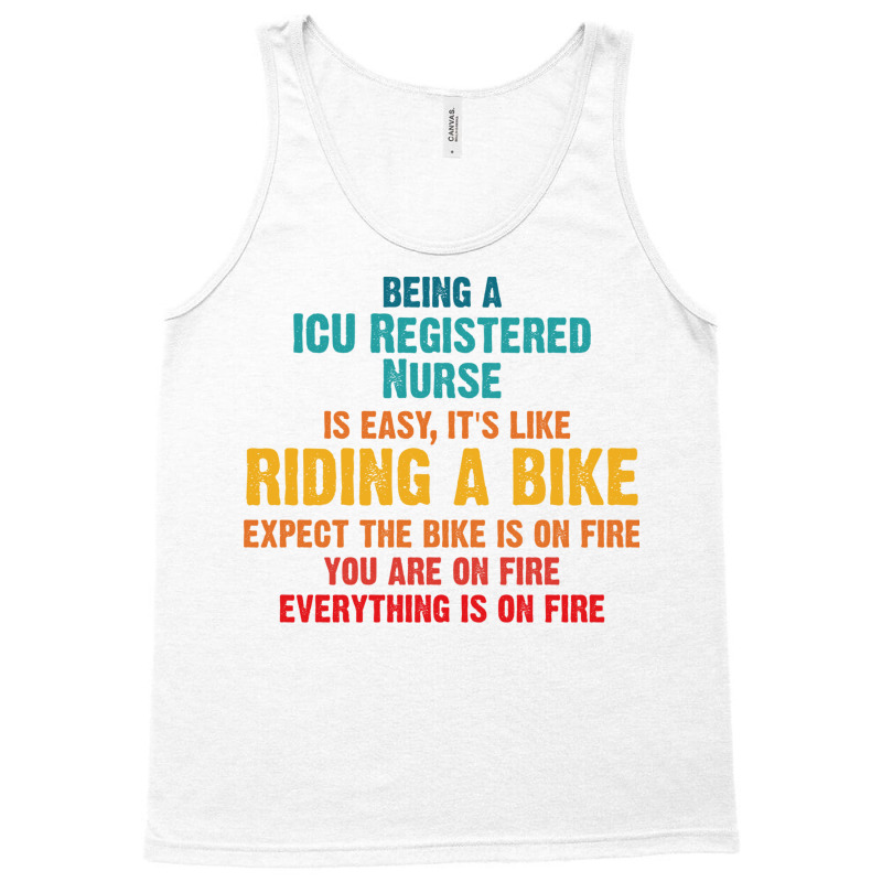 Being A Icu Registered Nurse Tank Top | Artistshot