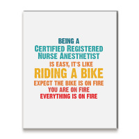 Being A Certified Registered Nurse Anesthetist Metal Print Vertical | Artistshot