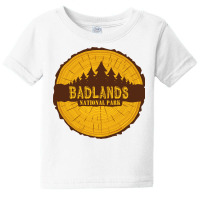 Badlands National Park ,sign  Annual Ring Baby Tee | Artistshot