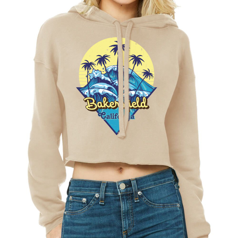 Bakersfield   California State,retro Beach Design Cropped Hoodie by RozakArt | Artistshot