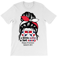 A Lot Sassy Dominican Beach Girl   Playa Fronton T-shirt | Artistshot