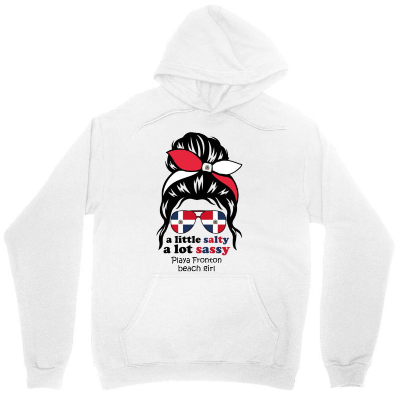 A Lot Sassy Dominican Beach Girl   Playa Fronton Unisex Hoodie | Artistshot