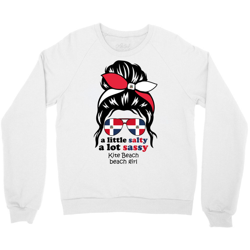 A Lot Sassy Dominican Beach Girl  Kite Beach Crewneck Sweatshirt | Artistshot