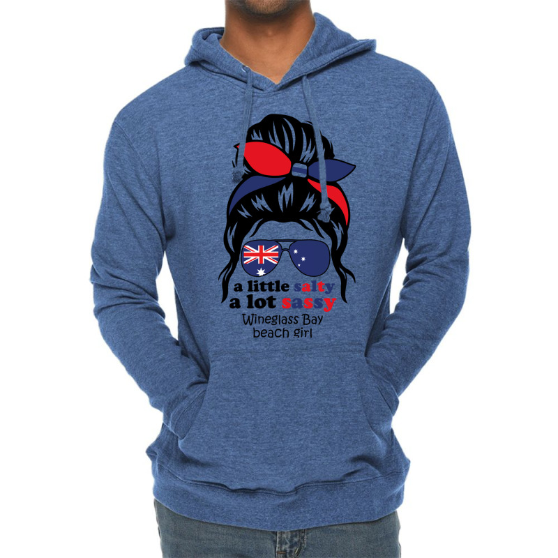 A Lot Sassy Beach Girl  Wineglass Bay Beach,austra Lightweight Hoodie | Artistshot