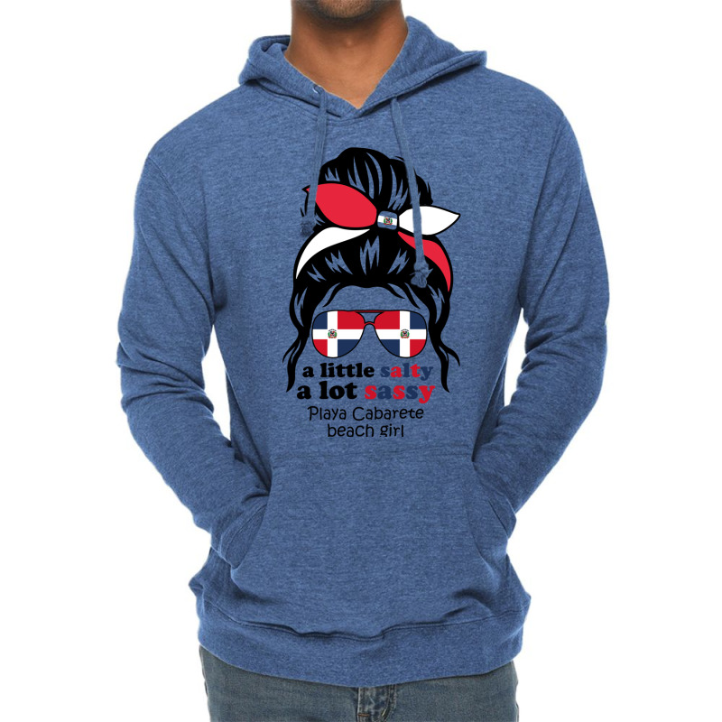 A Lot Sassy Dominican Beach Girl   Playa Cabarete Lightweight Hoodie | Artistshot