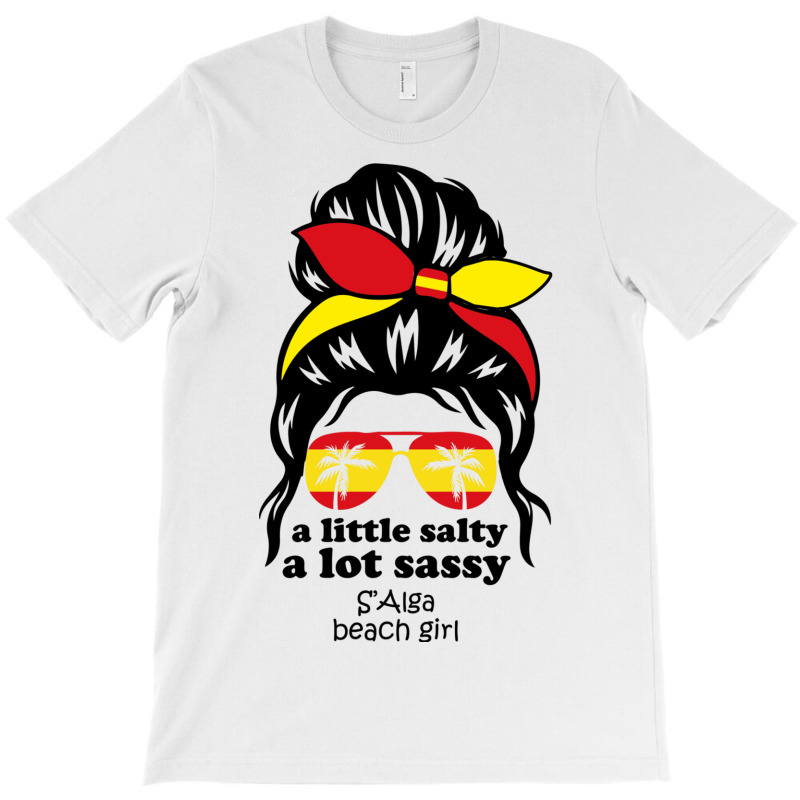 A Lot Sassy Beach Girl  S Alga Beach, Spain T-shirt | Artistshot