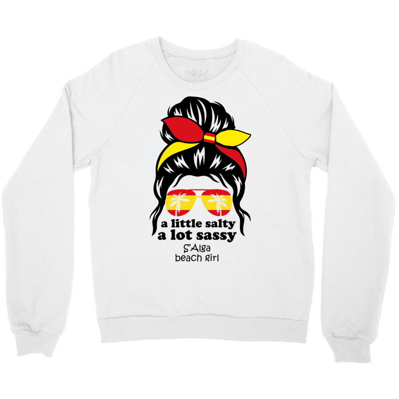 A Lot Sassy Beach Girl  S Alga Beach, Spain Crewneck Sweatshirt | Artistshot