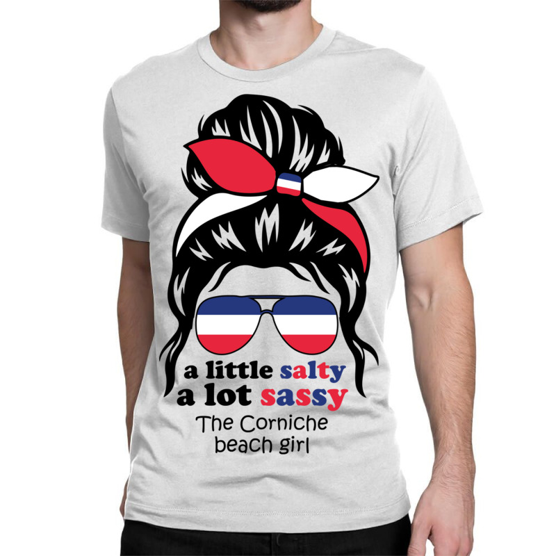 A Lot Sassy Beach Girl   The Corniche,france Classic T-shirt | Artistshot