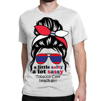 A Lot Sassy Beach Girl   Tobacco Caye Beach, Beliz Classic T-shirt | Artistshot