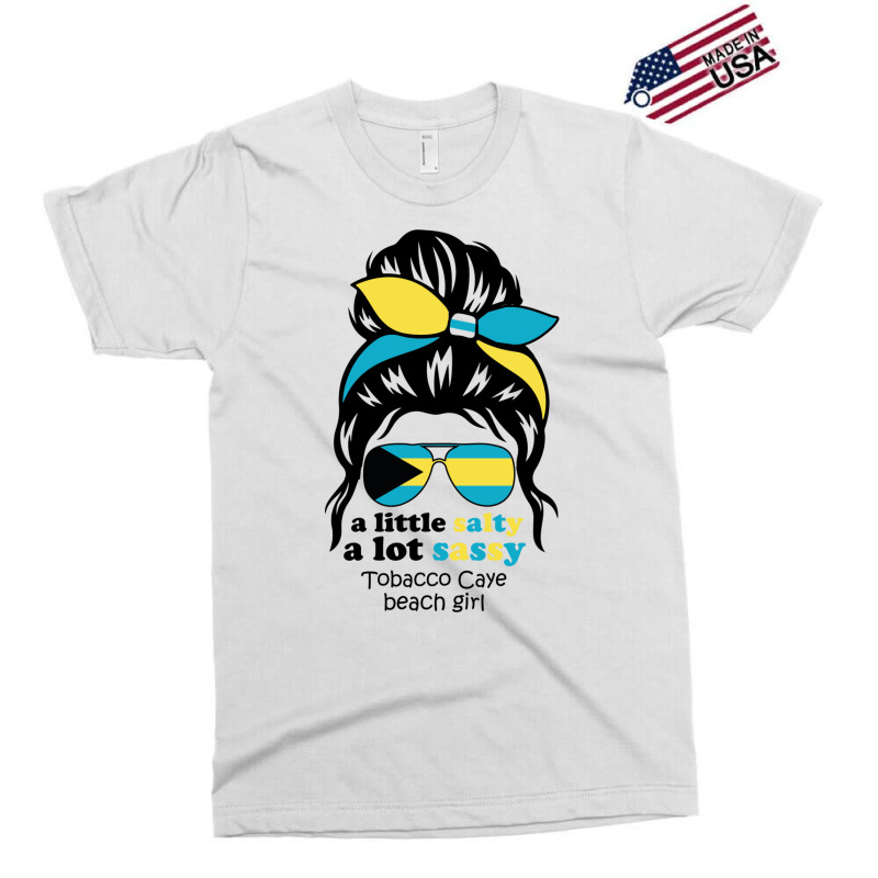 A Lot Sassy Beach Girl   Tobacco Caye Beach,bahama Exclusive T-shirt | Artistshot