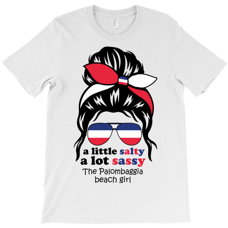 A Lot Sassy Beach Girl   Palombaggia,france T-shirt | Artistshot