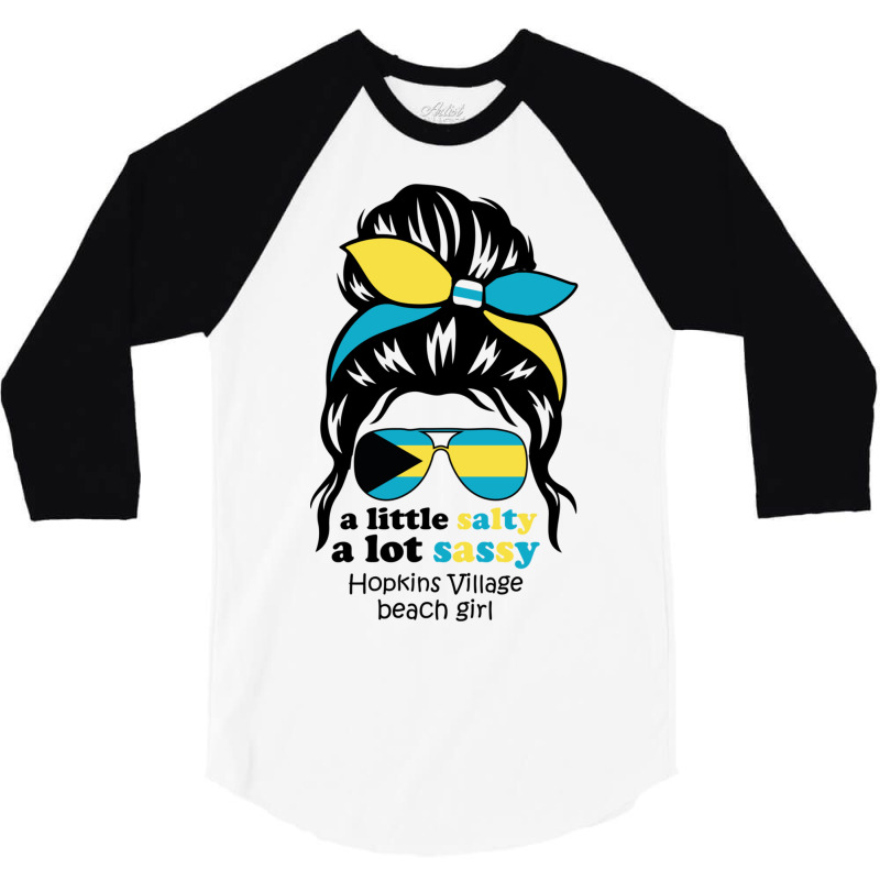 A Lot Sassy Beach Girl   Hopkins Village,bahamas 3/4 Sleeve Shirt | Artistshot