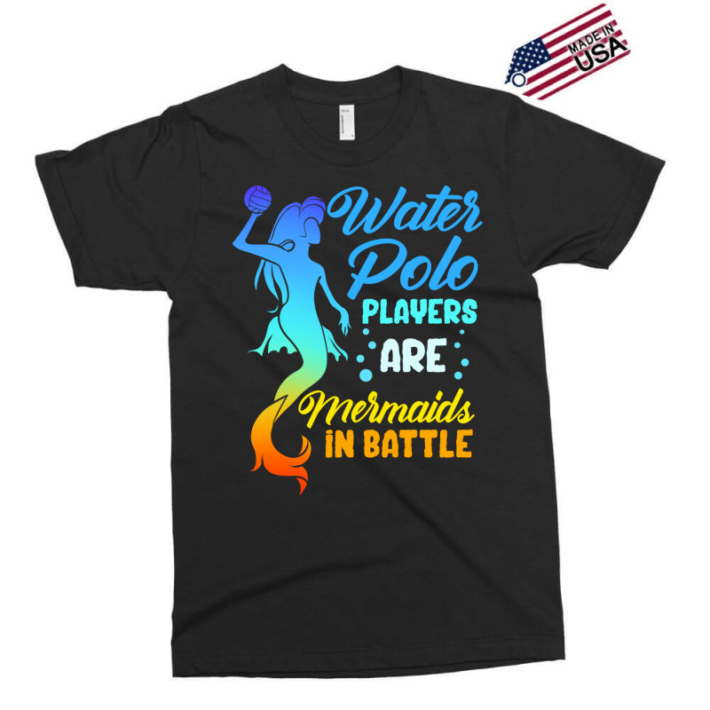 Water Polo Players Are Mermaids In Battle Exclusive T-shirt | Artistshot