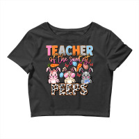 Teacher Of The Sweetest Peeps Crop Top | Artistshot