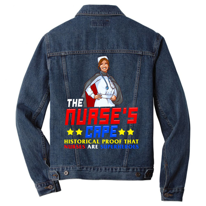 The Nurses Cape Proof That Nurses Are Superheroes Men Denim Jacket | Artistshot