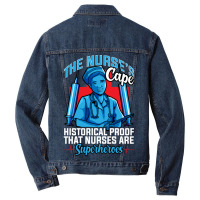 The Nurses Cape Proof That Nurses Are Superheroes Men Denim Jacket | Artistshot