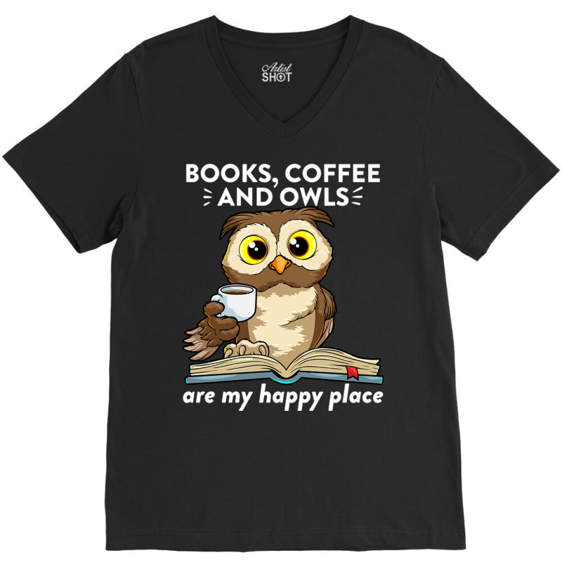 Books Coffee And Owls Teacher Student Reading Gift V-neck Tee | Artistshot