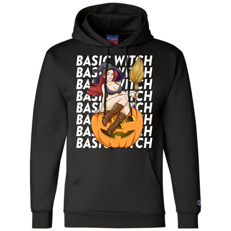 Basic Witch Halloween Costume Funny Sarcastic Champion Hoodie | Artistshot