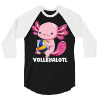 Axolotl Volleyball Player Mexican Salamander Fish 3/4 Sleeve Shirt | Artistshot