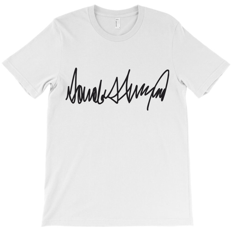 Donald Trump Signature T-shirt | Artistshot