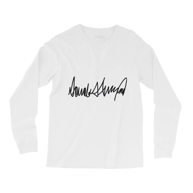 Donald Trump Signature Long Sleeve Shirts | Artistshot