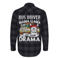 Bus Driver Mama Llama Ain't Got Time For You Drama Flannel Shirt | Artistshot