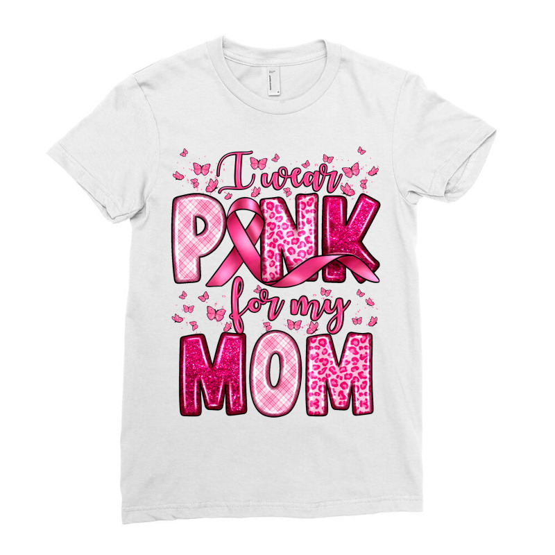 I Wear Pink For My Mom Ladies Fitted T-Shirt by Neo Western | Artistshot