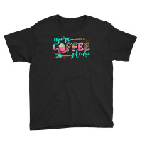 More Coffee Please Youth Tee | Artistshot