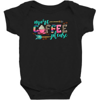 More Coffee Please Baby Bodysuit | Artistshot