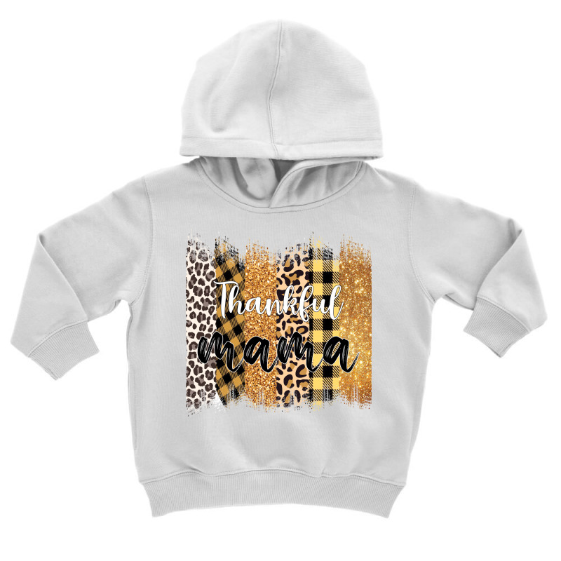 Thankful Mama Sublimation Toddler Hoodie by hernanadez | Artistshot