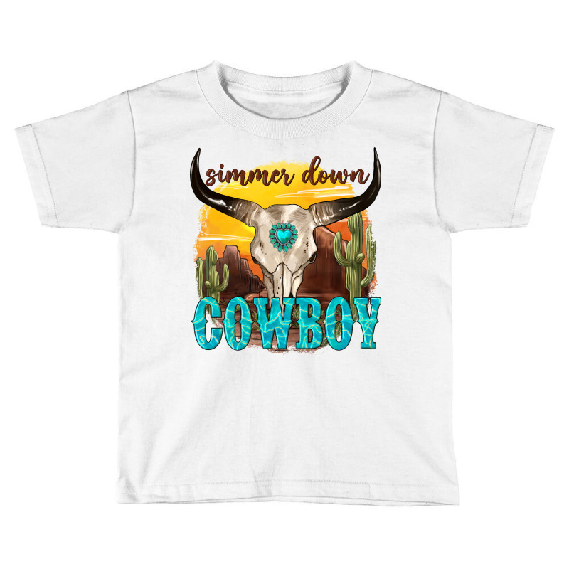 Simmer Down Cowboy Toddler T-shirt | Artistshot