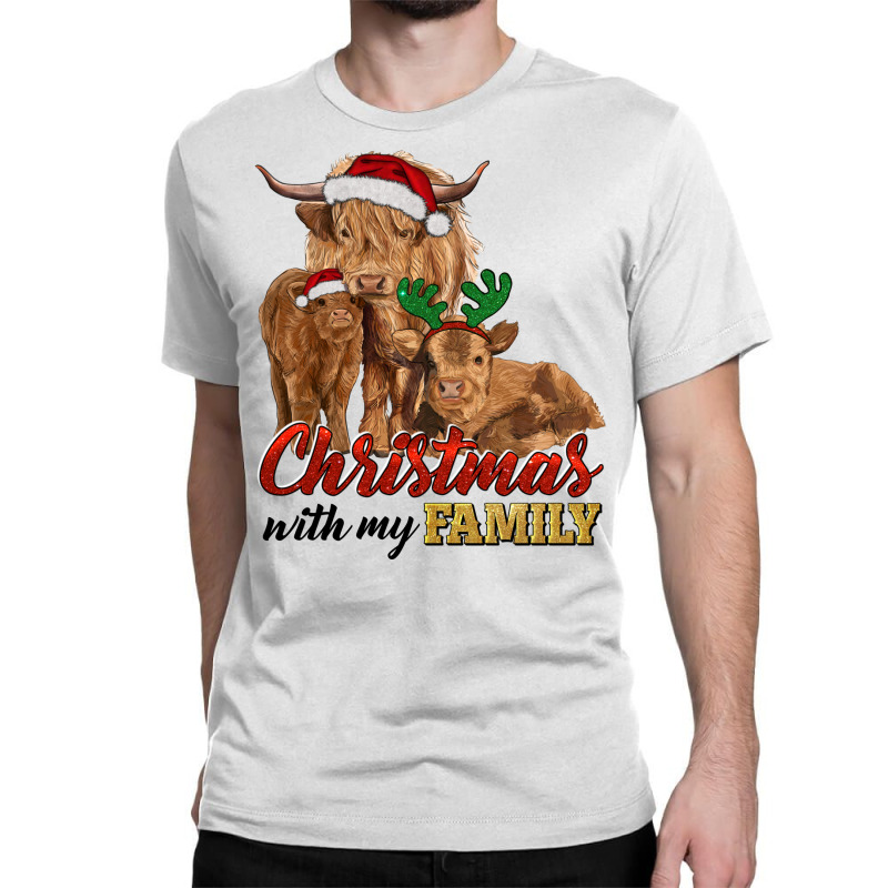 Cow And Calves Christmas With My Family Classic T-shirt by RanaPortraitStore | Artistshot