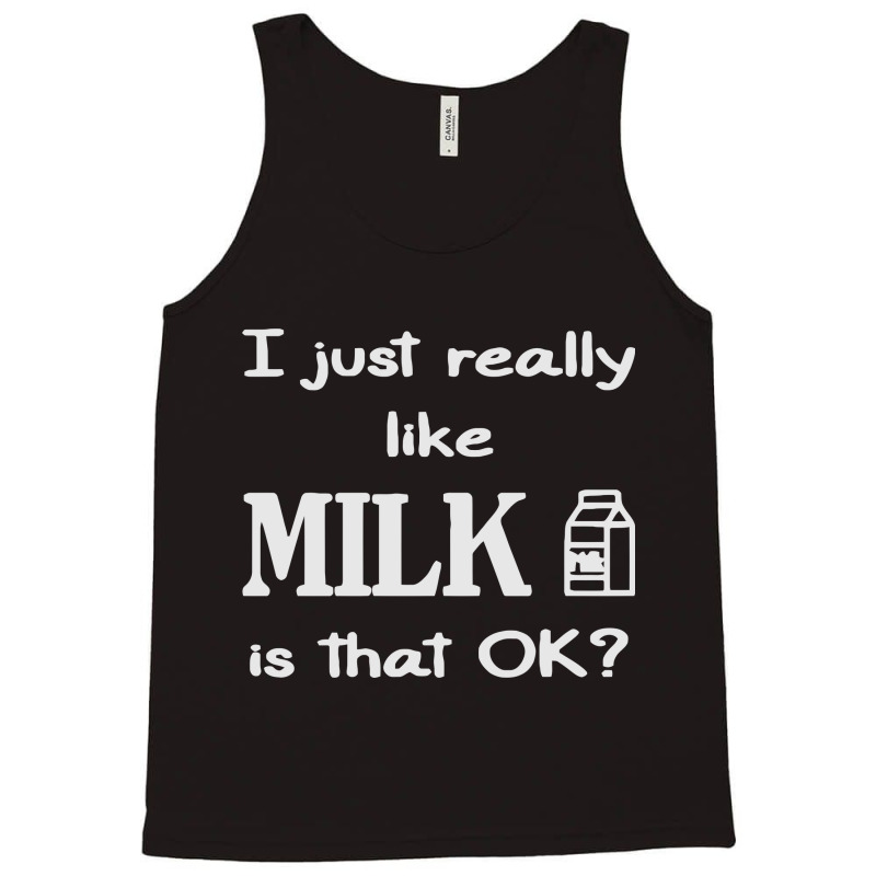 For Milk Lovers Tank Top | Artistshot