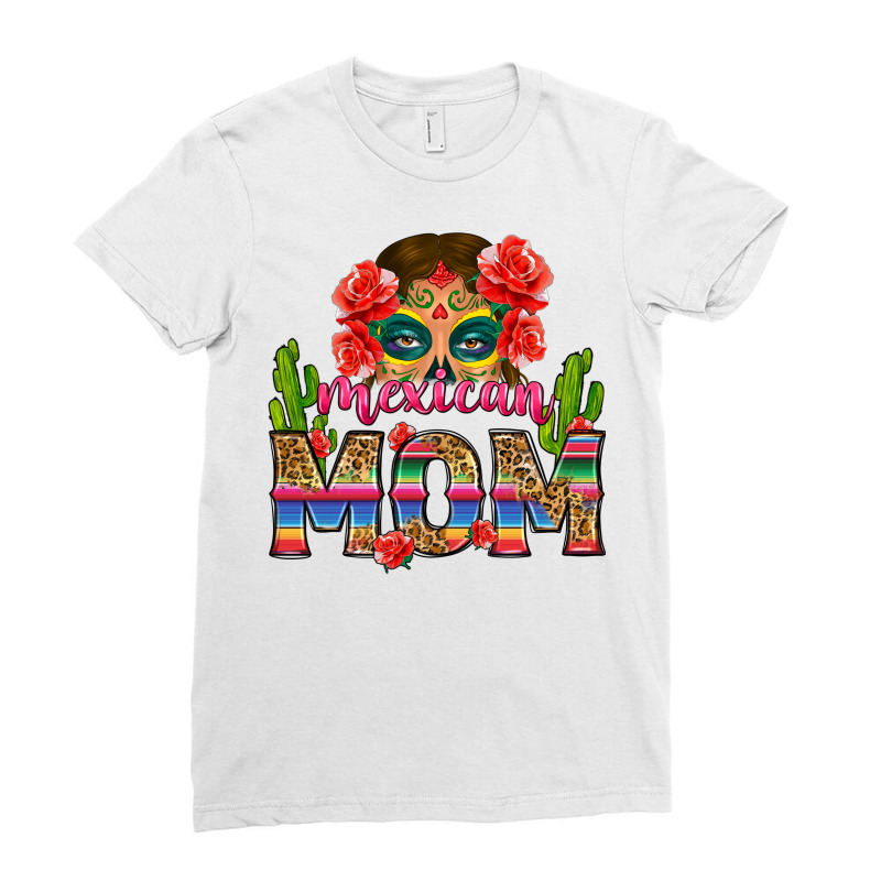 Mexican Mom Ladies Fitted T-Shirt by Neo Western | Artistshot