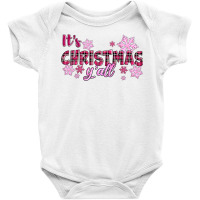 It's Christmas Y'all Season Pink Christmas Baby Bodysuit | Artistshot