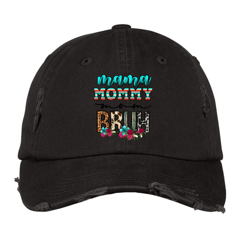 Mama Mommy Mom Bruh Vintage Cap by Neo Western | Artistshot